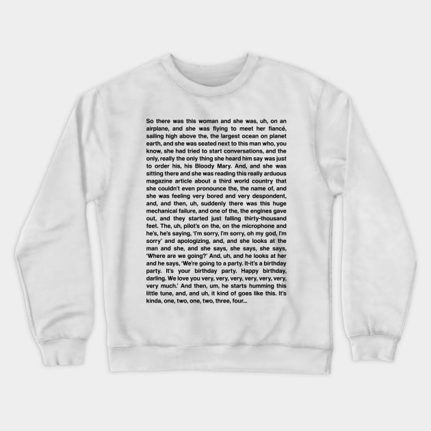 At the Bottom of Everything Crewneck Sweatshirt by CharmOffensive